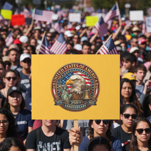 USA 250th Anniversary Emblem 1776 2026 Protest Sign Patriotic Seal with Bald Eagle Liberty Bell Statue of Liberty TS02 Horizontal 18" × 24" Yellow Print Your Wear