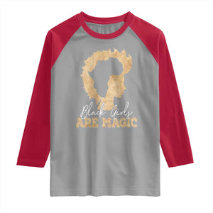 Black Girls Are Magic Raglan Shirt Afro Melanin Pride TS02 Sport Gray Red Print Your Wear