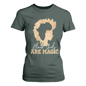 Black Girls Are Magic T Shirt For Women Afro Melanin Pride TS02 Dark Forest Green Print Your Wear