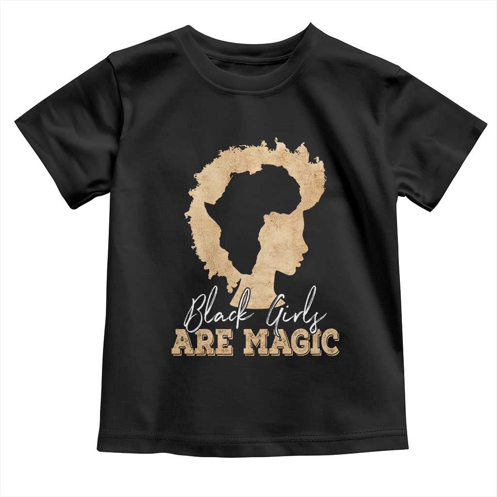 Black Girls Are Magic Toddler T Shirt Afro Melanin Pride TS02 Black Print Your Wear