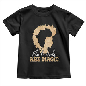 Black Girls Are Magic Toddler T Shirt Afro Melanin Pride TS02 Black Print Your Wear