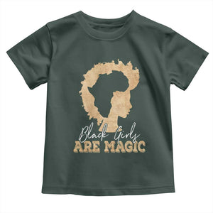 Black Girls Are Magic Toddler T Shirt Afro Melanin Pride TS02 Dark Forest Green Print Your Wear