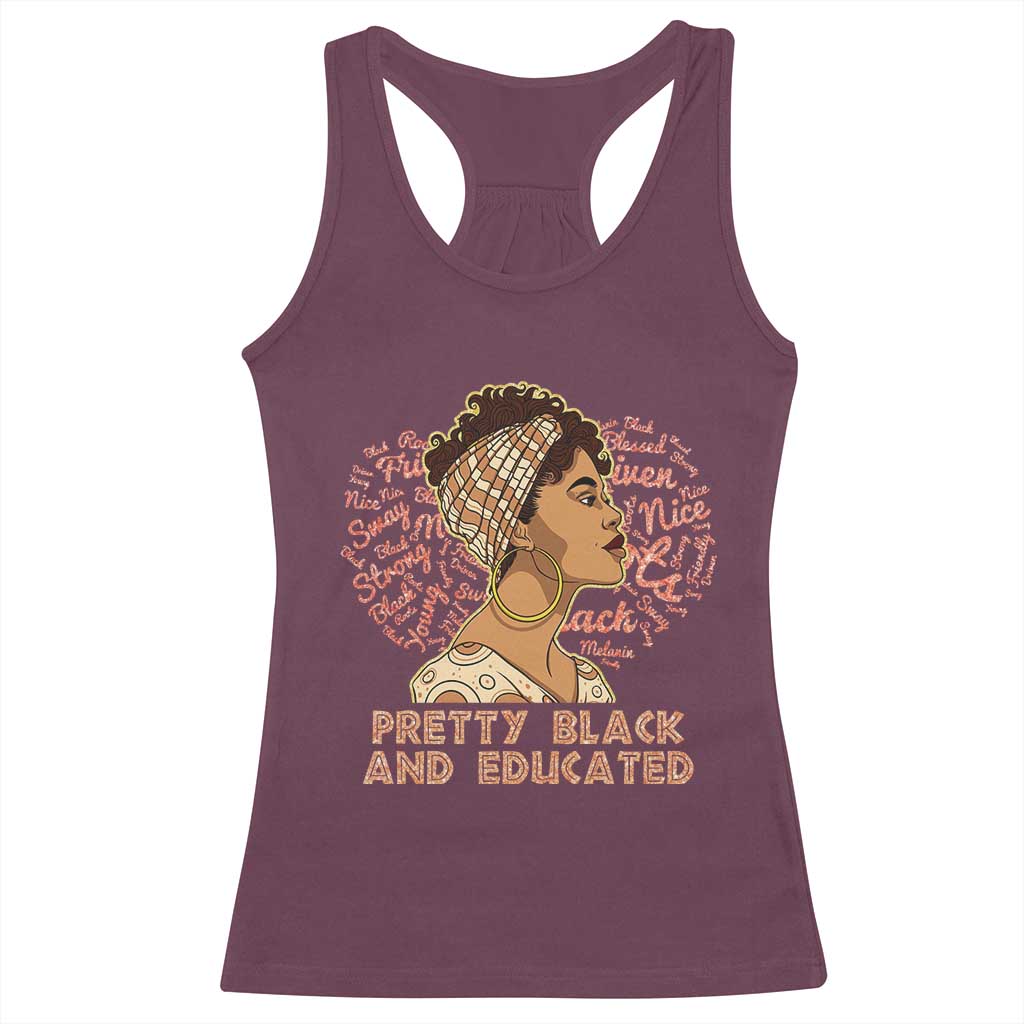 Afro Melanin Woman Racerback Tank Top Pretty Black And Educated African American Pride TS02 Maroon Print Your Wear