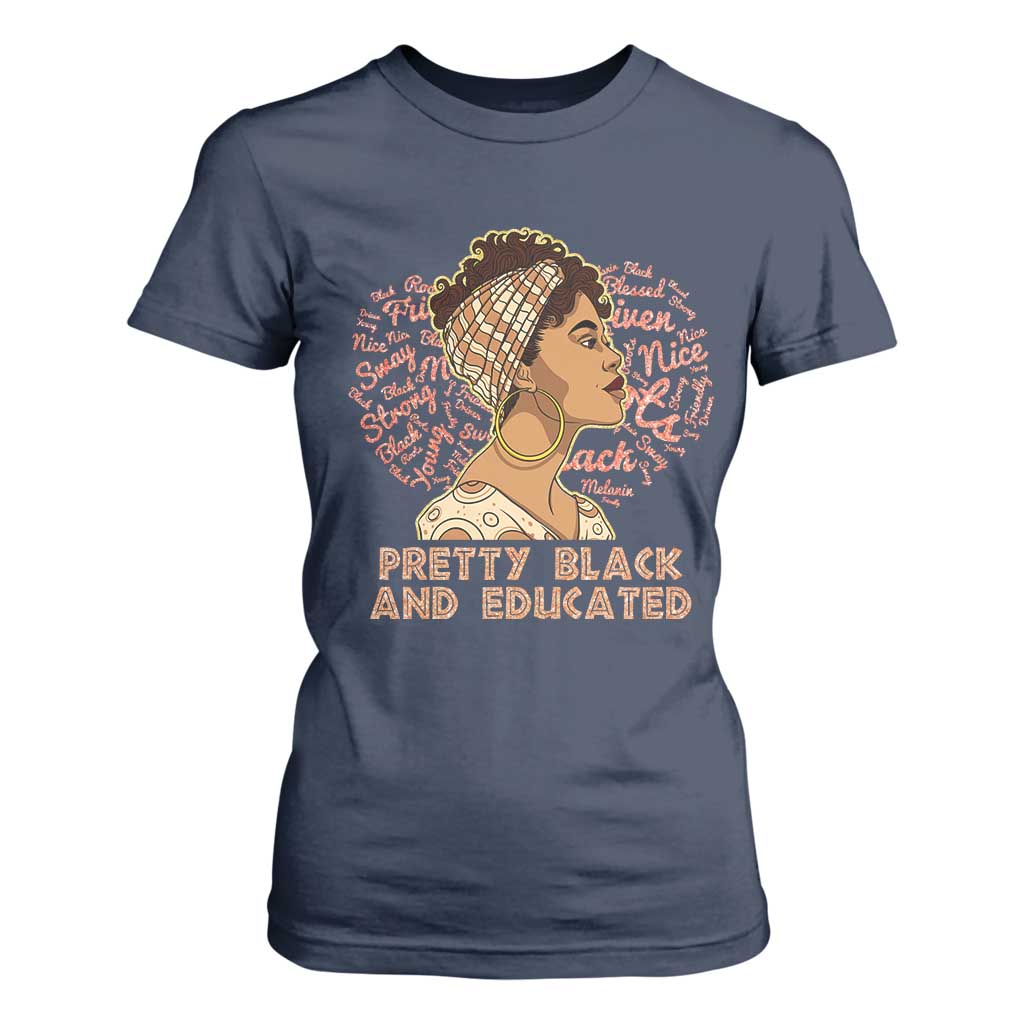 Afro Melanin Woman T Shirt For Women Pretty Black And Educated African American Pride TS02 Navy Print Your Wear