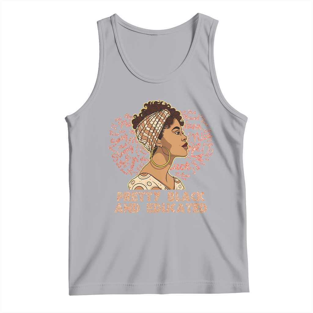 Afro Melanin Woman Tank Top Pretty Black And Educated African American Pride TS02 Athletic Heather Print Your Wear