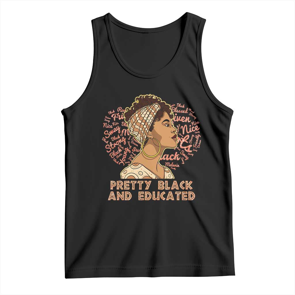 Afro Melanin Woman Tank Top Pretty Black And Educated African American Pride TS02 Black Print Your Wear