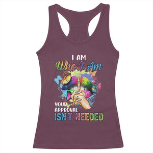 Black Queen Racerback Tank Top I Am Who I Am Your Approval Isn't Needed Colorful Butterflies TS02 Maroon Print Your Wear