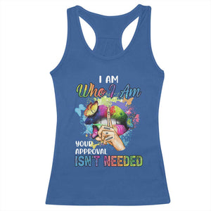 Black Queen Racerback Tank Top I Am Who I Am Your Approval Isn't Needed Colorful Butterflies TS02 Royal Blue Print Your Wear