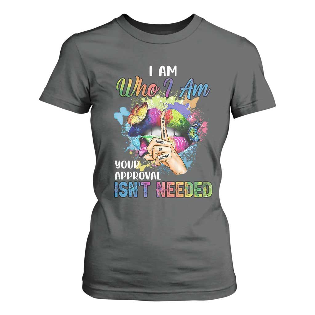 Black Queen T Shirt For Women I Am Who I Am Your Approval Isn't Needed Colorful Butterflies TS02 Dark Heather Print Your Wear