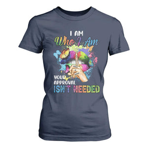 Black Queen T Shirt For Women I Am Who I Am Your Approval Isn't Needed Colorful Butterflies TS02 Navy Print Your Wear