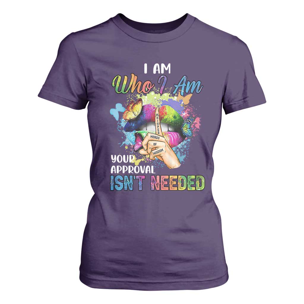 Black Queen T Shirt For Women I Am Who I Am Your Approval Isn't Needed Colorful Butterflies TS02 Purple Print Your Wear