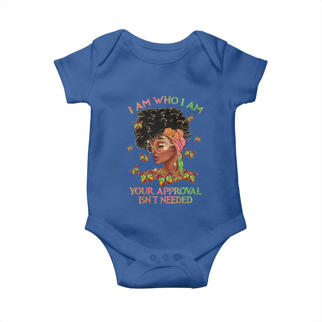 Afro Black Queen Baby Onesie I Am Who I Am Your Approval Isn't Needed TS02 Royal Blue Print Your Wear