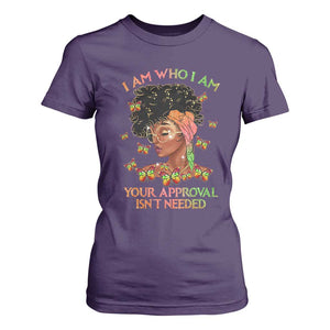 Afro Black Queen T Shirt For Women I Am Who I Am Your Approval Isn't Needed TS02 Purple Print Your Wear