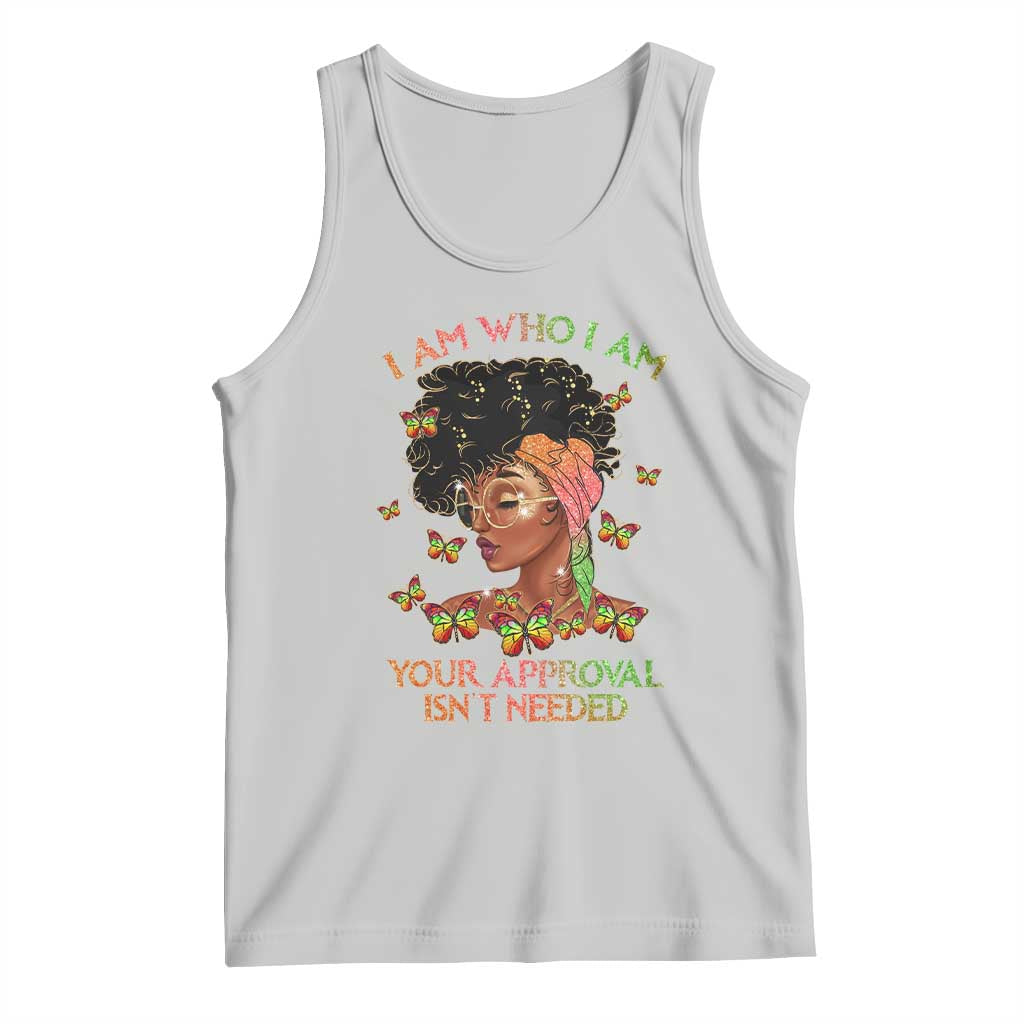 Afro Black Queen Tank Top I Am Who I Am Your Approval Isn't Needed TS02 Ash Print Your Wear