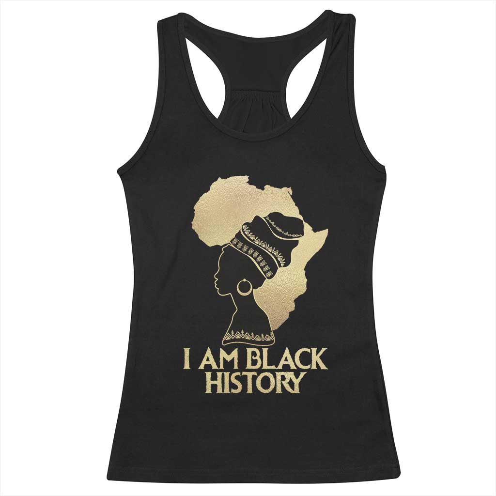 I Am Black History Racerback Tank Top Black Girls African American TS02 Black Print Your Wear