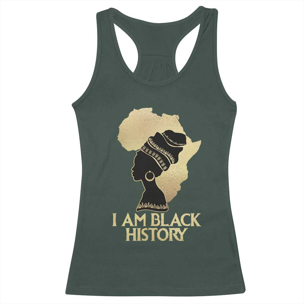 I Am Black History Racerback Tank Top Black Girls African American TS02 Dark Forest Green Print Your Wear