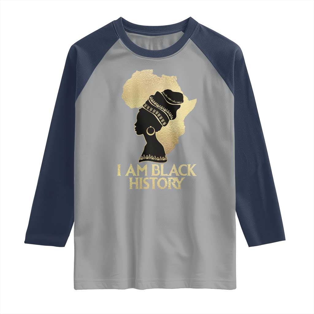 I Am Black History Raglan Shirt Black Girls African American TS02 Sport Gray Navy Print Your Wear