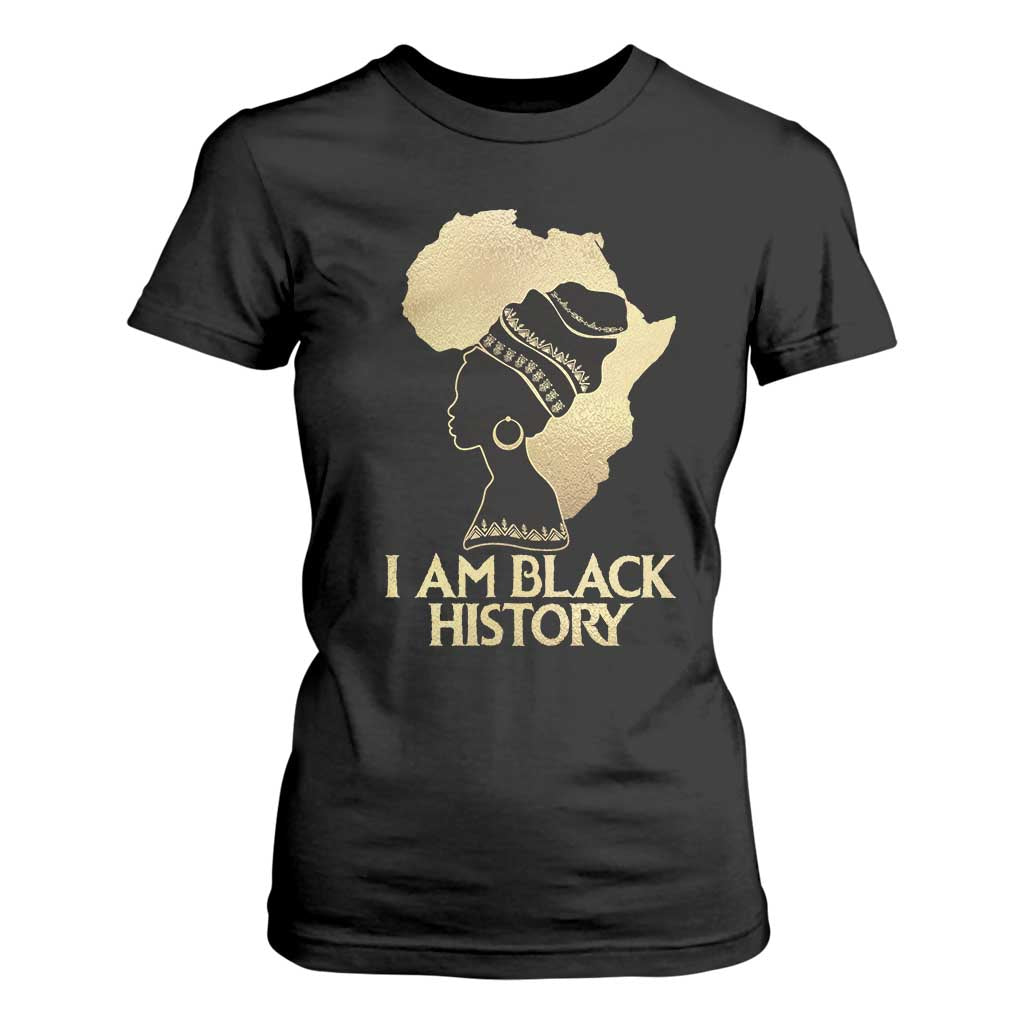 I Am Black History T Shirt For Women Black Girls African American TS02 Black Print Your Wear