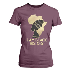 I Am Black History T Shirt For Women Black Girls African American TS02 Maroon Print Your Wear