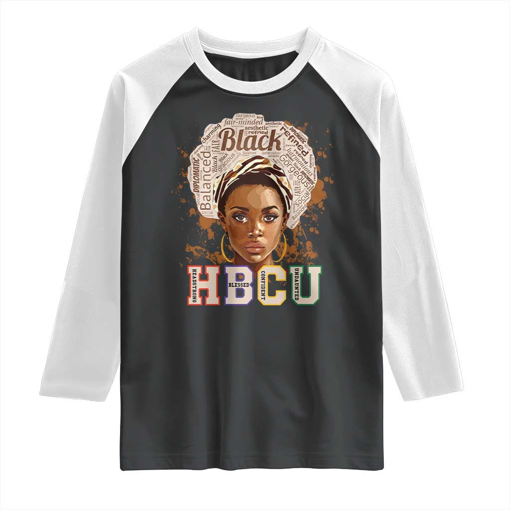 Black Educated HBCU Raglan Shirt Headstrong Blessed Confident Undaunted TS02 Black White Print Your Wear