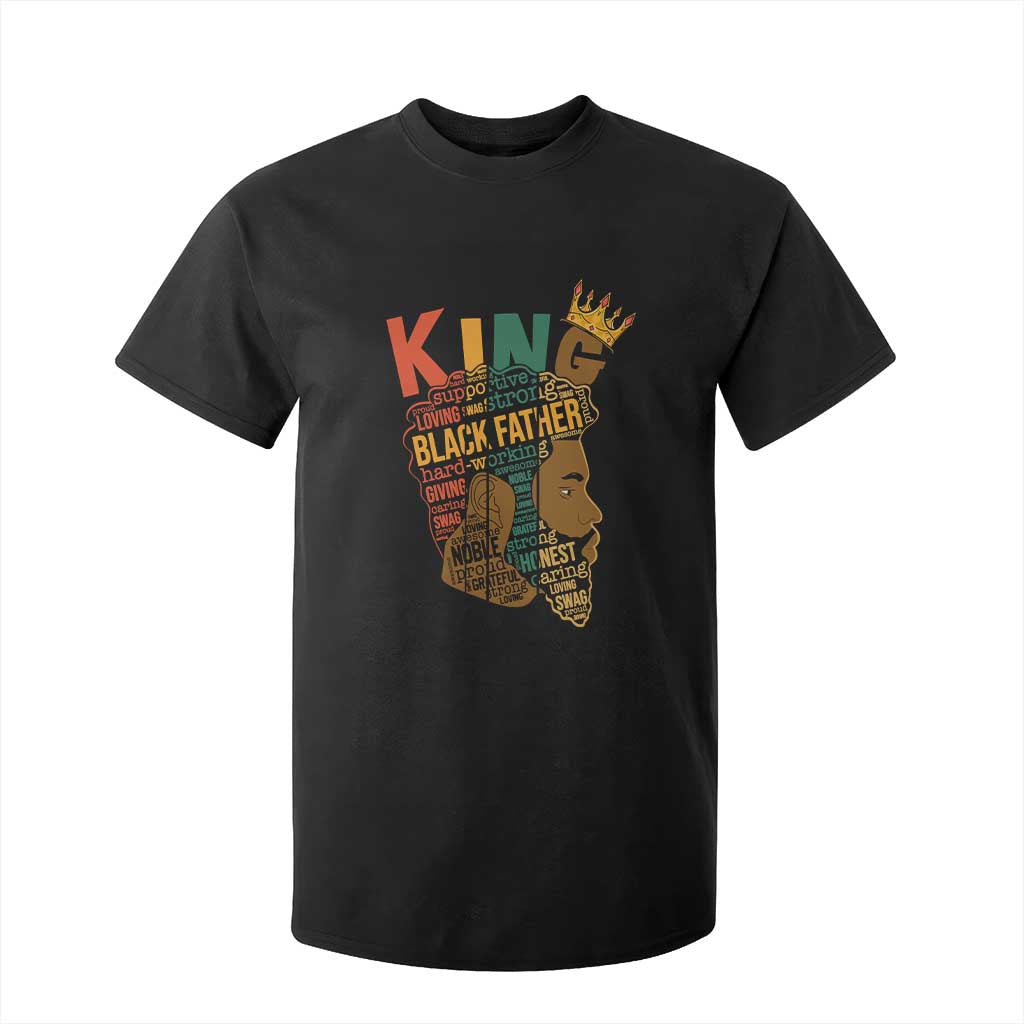 Black King T Shirt For Kid Black Father African American Men TS02 Black Print Your Wear
