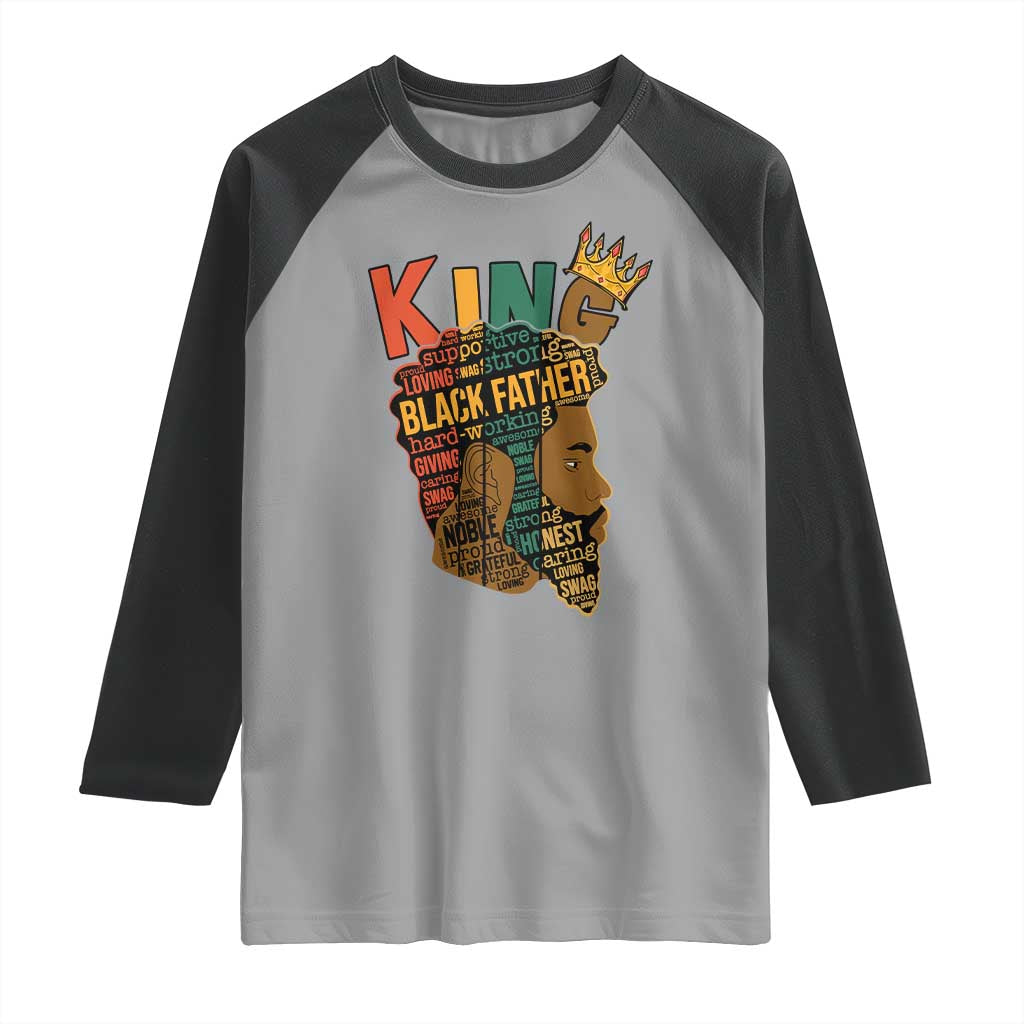 Black King Raglan Shirt Black Father African American Men TS02 Sport Gray Black Print Your Wear