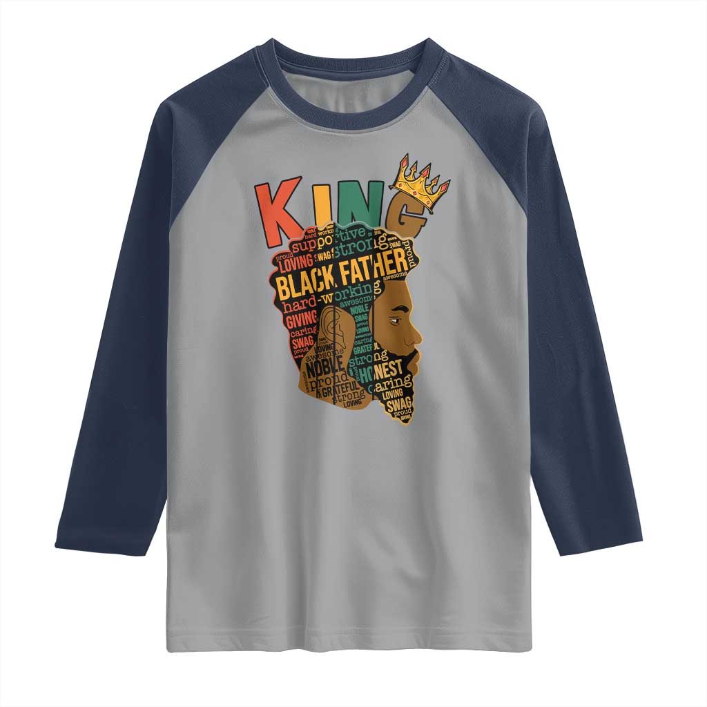 Black King Raglan Shirt Black Father African American Men TS02 Sport Gray Navy Print Your Wear
