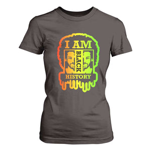 I Am Black History T Shirt For Women Dope African American Men TS02 Dark Chocolate Print Your Wear