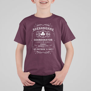 Funny St. Patricks Day T Shirt For Kid Shenanigans Coordinator TS02 Maroon Printyourwear