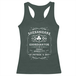 Funny St Patricks Day Racerback Tank Top Shenanigans Coordinator TS02 Dark Forest Green Print Your Wear