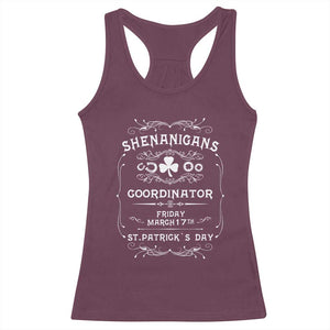 Funny St Patricks Day Racerback Tank Top Shenanigans Coordinator TS02 Maroon Print Your Wear