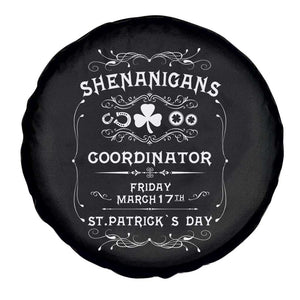 Funny St Patricks Day Spare Tire Cover Shenanigans Coordinator TS02 Print Your Wear