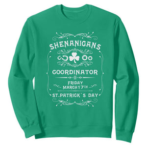 Funny St. Patricks Day Sweatshirt Shenanigans Coordinator TS02 Irish Green Printyourwear