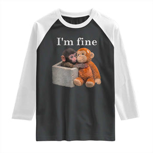 I’m Fine Viral Punch Monkey Meme Raglan Shirt Cute Baby Monkey Hugging Plush Emotional Humor Gift TS02 Black White Print Your Wear