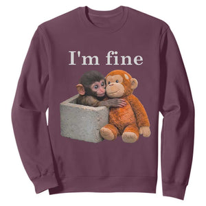 I’m Fine Viral Punch Monkey Meme Sweatshirt Cute Baby Monkey Hugging Plush Emotional Humor Gift TS02 Maroon Print Your Wear