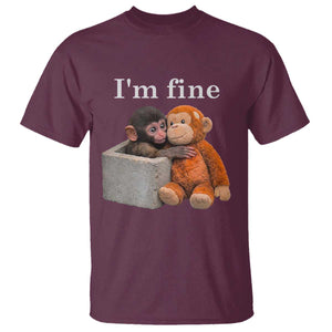 I’m Fine Viral Punch Monkey Meme T Shirt Cute Baby Monkey Hugging Plush Emotional Humor Gift TS02 Maroon Print Your Wear