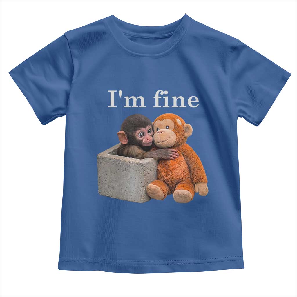 I’m Fine Viral Punch Monkey Meme Toddler T Shirt Cute Baby Monkey Hugging Plush Emotional Humor Gift TS02 Royal Blue Print Your Wear