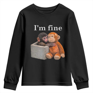 I’m Fine Viral Punch Monkey Meme Youth Sweatshirt Cute Baby Monkey Hugging Plush Emotional Humor Gift TS02 Black Print Your Wear