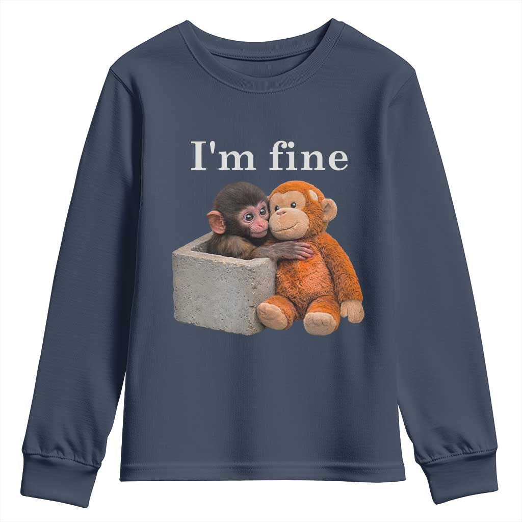 I’m Fine Viral Punch Monkey Meme Youth Sweatshirt Cute Baby Monkey Hugging Plush Emotional Humor Gift TS02 Navy Print Your Wear