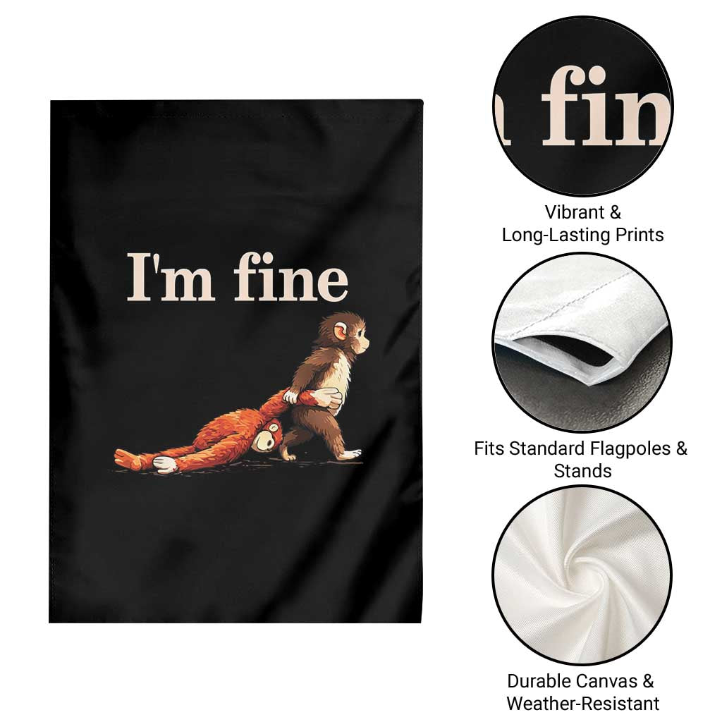 I’m Fine Funny Monkey Meme Garden Flag Viral Punch Baby Monkey Relatable Cute Gift TS02 Print Your Wear