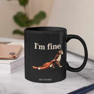 I’m Fine Funny Monkey Meme Coffee Mug Viral Punch Baby Monkey Relatable Cute Gift TS02 Print Your Wear
