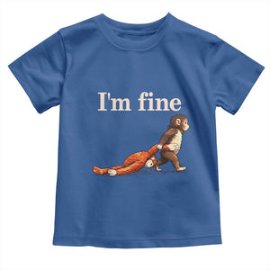 I’m Fine Funny Monkey Meme Toddler T Shirt Viral Punch Baby Monkey Relatable Cute Gift TS02 Royal Blue Print Your Wear
