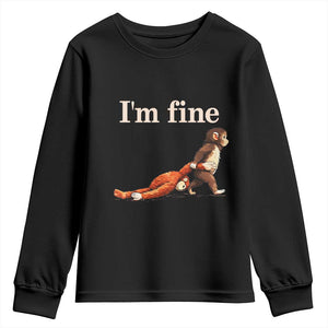 I’m Fine Funny Monkey Meme Youth Sweatshirt Viral Punch Baby Monkey Relatable Cute Gift TS02 Black Print Your Wear