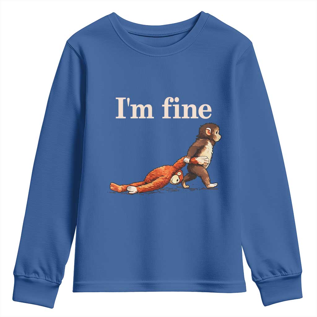 I’m Fine Funny Monkey Meme Youth Sweatshirt Viral Punch Baby Monkey Relatable Cute Gift TS02 Royal Blue Print Your Wear