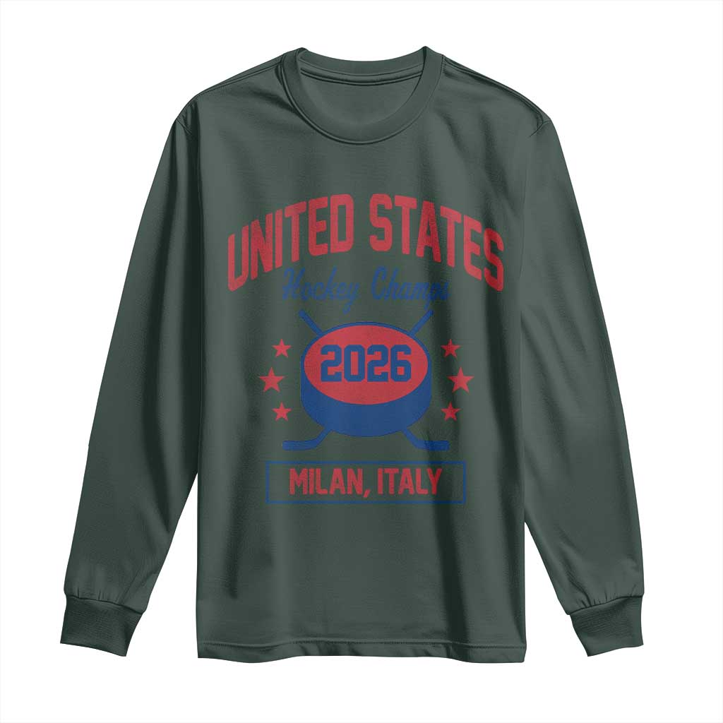 United States Hockey Champs 2026 Milan Italy Long Sleeve Shirt Patriotic USA Gold Medal Winter Games Fan TS02 Dark Forest Green Print Your Wear