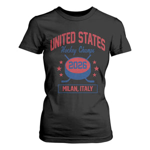 United States Hockey Champs 2026 Milan Italy T Shirt For Women Patriotic USA Gold Medal Winter Games Fan TS02 Black Print Your Wear