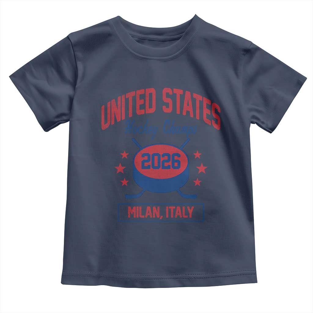 United States Hockey Champs 2026 Milan Italy Toddler T Shirt Patriotic USA Gold Medal Winter Games Fan TS02 Navy Print Your Wear