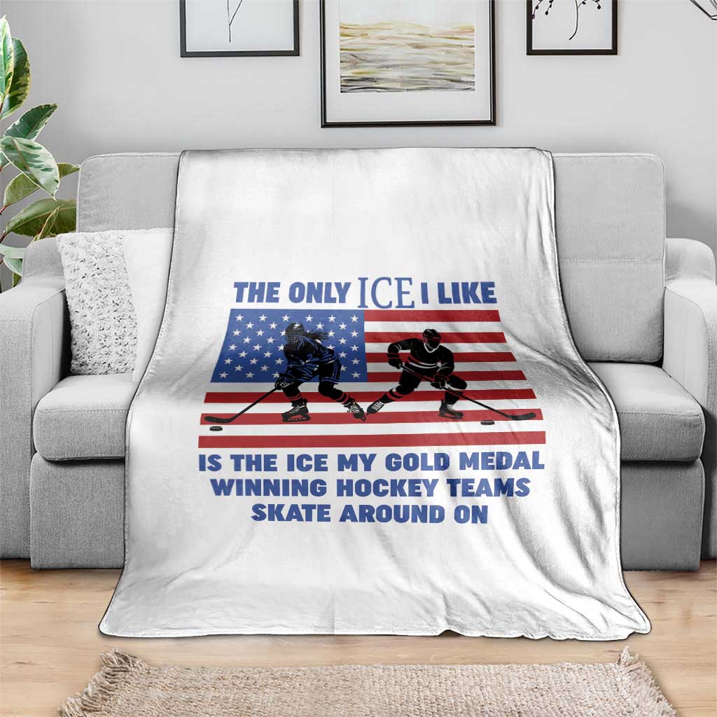 USA Gold Medal Hockey Patriotic American Flag Throw Blanket The Only Ice I Like Champions TS02 Print Your Wear