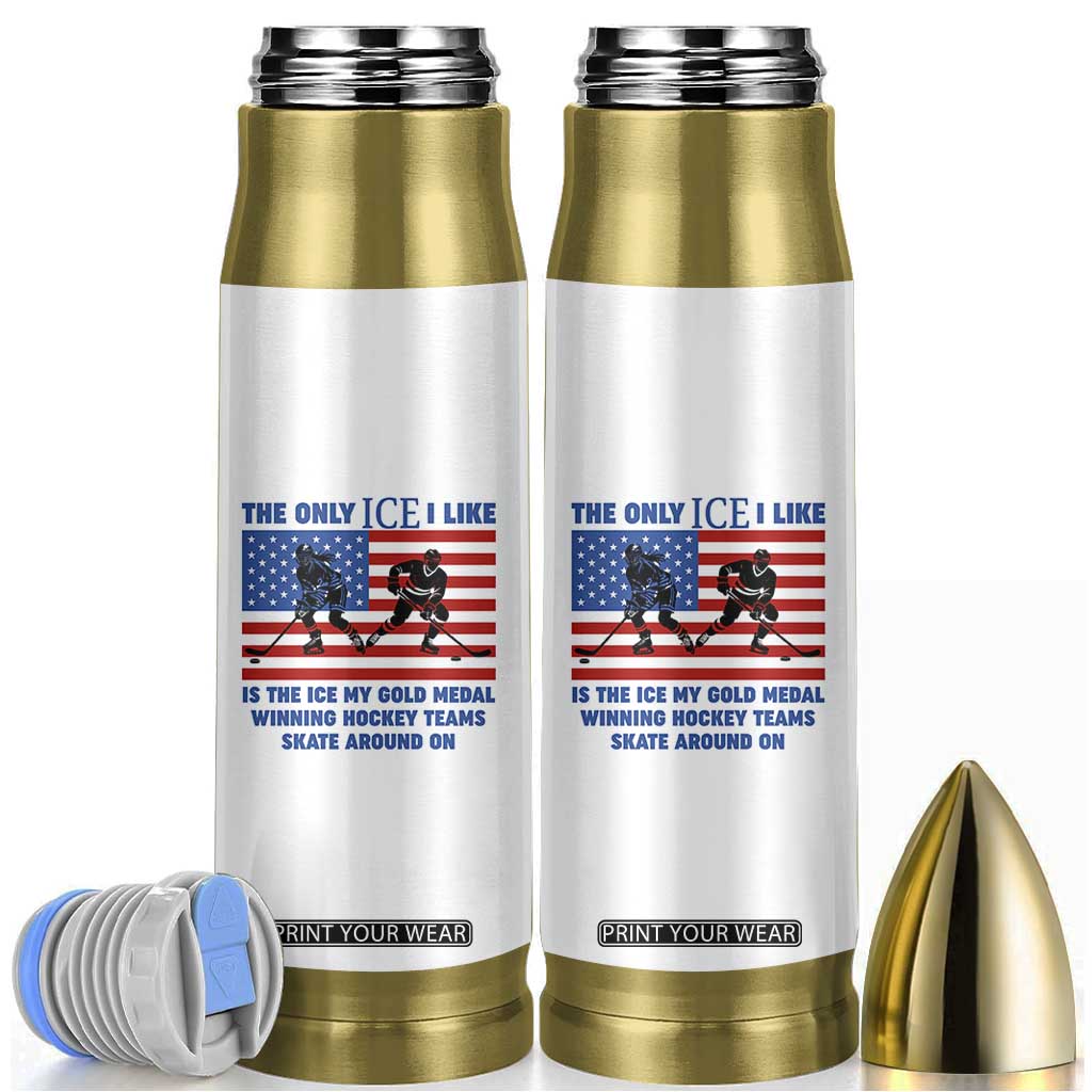 USA Gold Medal Hockey Patriotic American Flag Bullet Tumbler The Only Ice I Like Champions TS02 White Print Your Wear