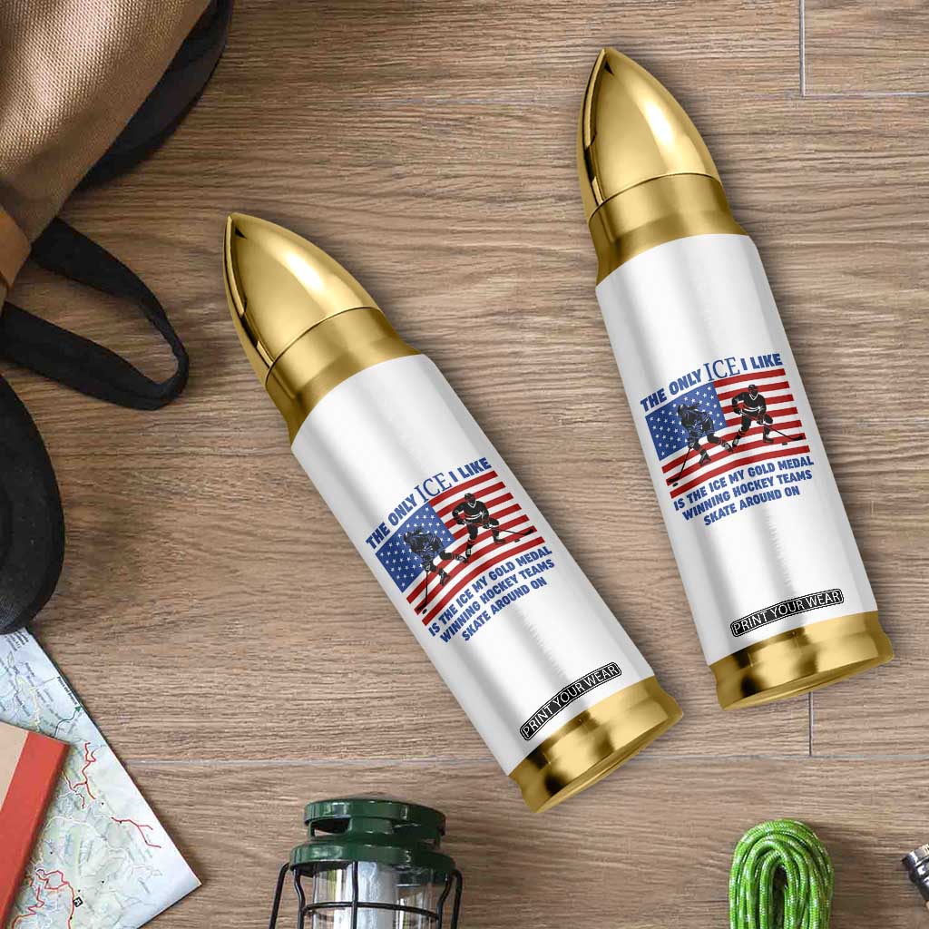 USA Gold Medal Hockey Patriotic American Flag Bullet Tumbler The Only Ice I Like Champions TS02 Print Your Wear